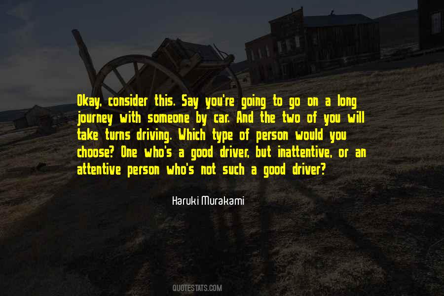 Quotes About Good Driver #1584154