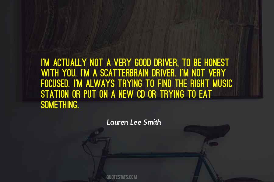 Quotes About Good Driver #31568