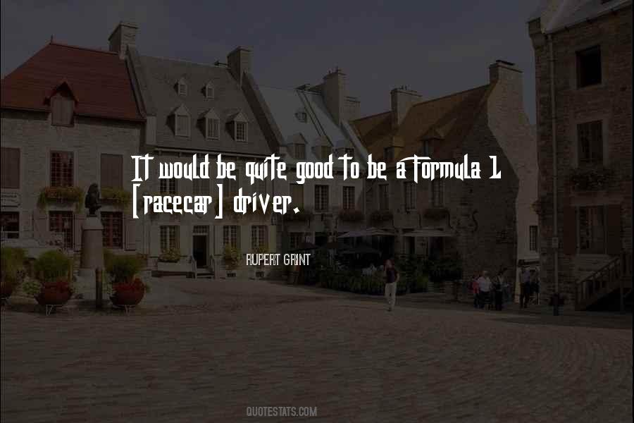 Quotes About Good Driver #602753