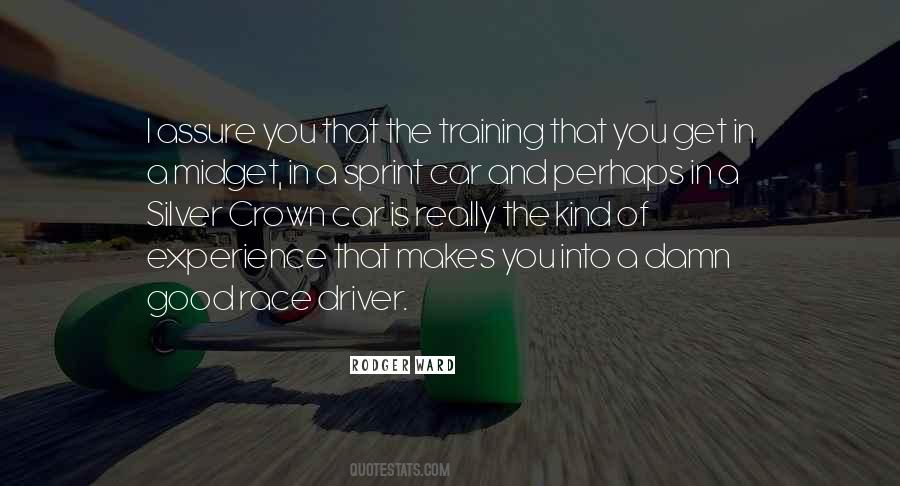 Quotes About Good Driver #811655