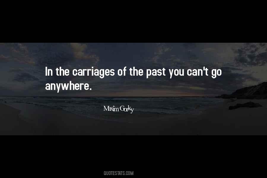 Quotes About Carriages #1394418