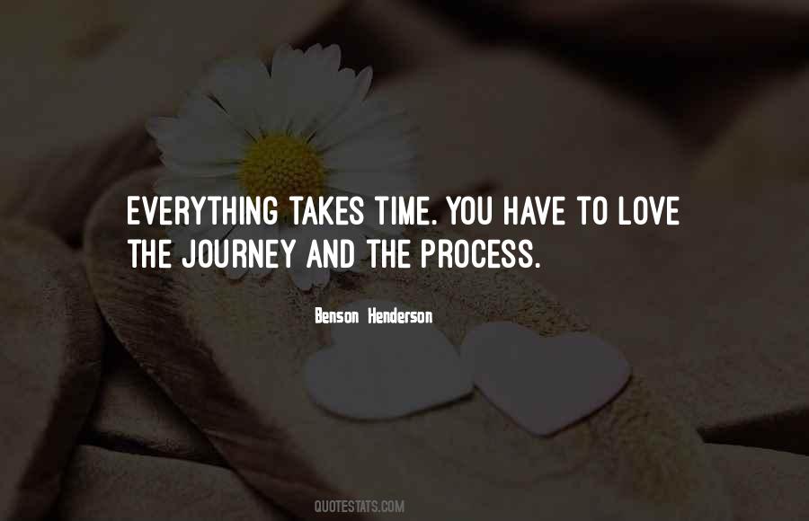 Quotes About Everything Takes Time #532390