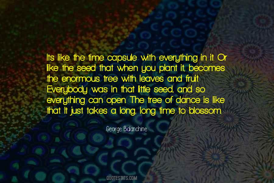 Quotes About Everything Takes Time #586193