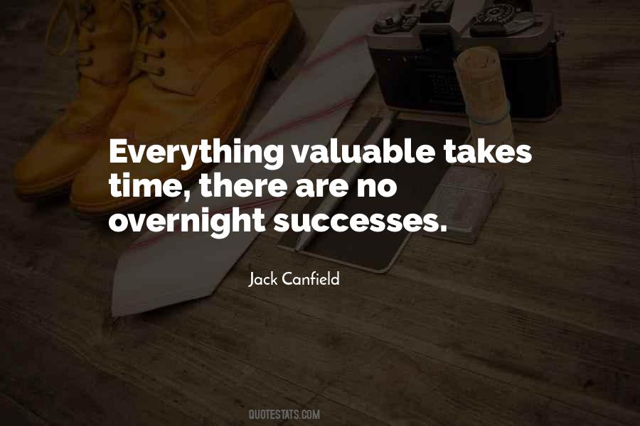 Quotes About Everything Takes Time #765566