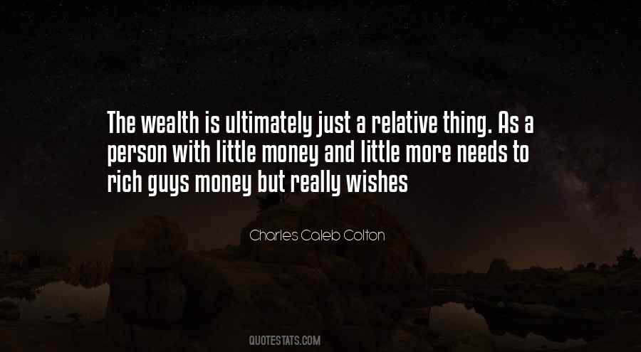 Quotes About Wealth And Money #196837