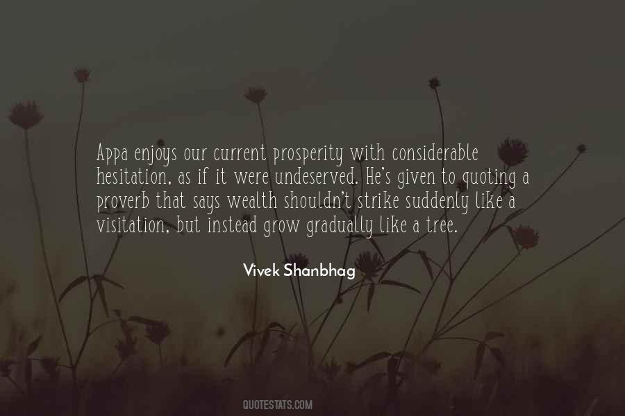 Quotes About Wealth And Money #292143