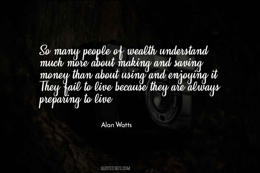 Quotes About Wealth And Money #497783