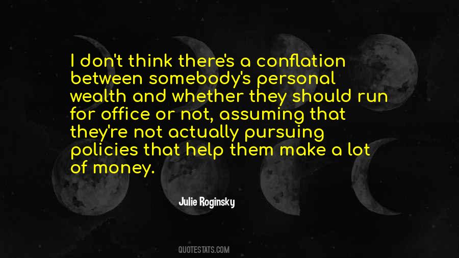 Quotes About Wealth And Money #543076