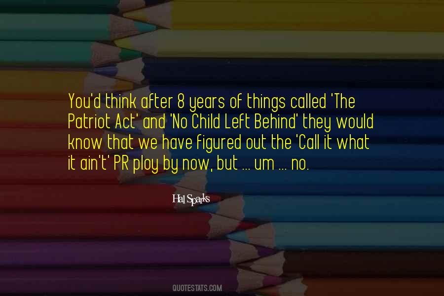 Child Called It Quotes #1063714