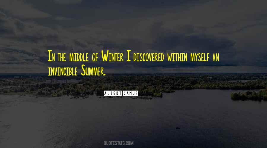 Quotes About The Middle Of Summer #102682