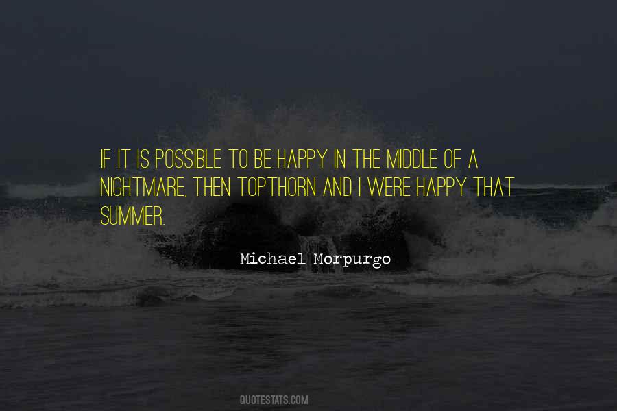 Quotes About The Middle Of Summer #1191480