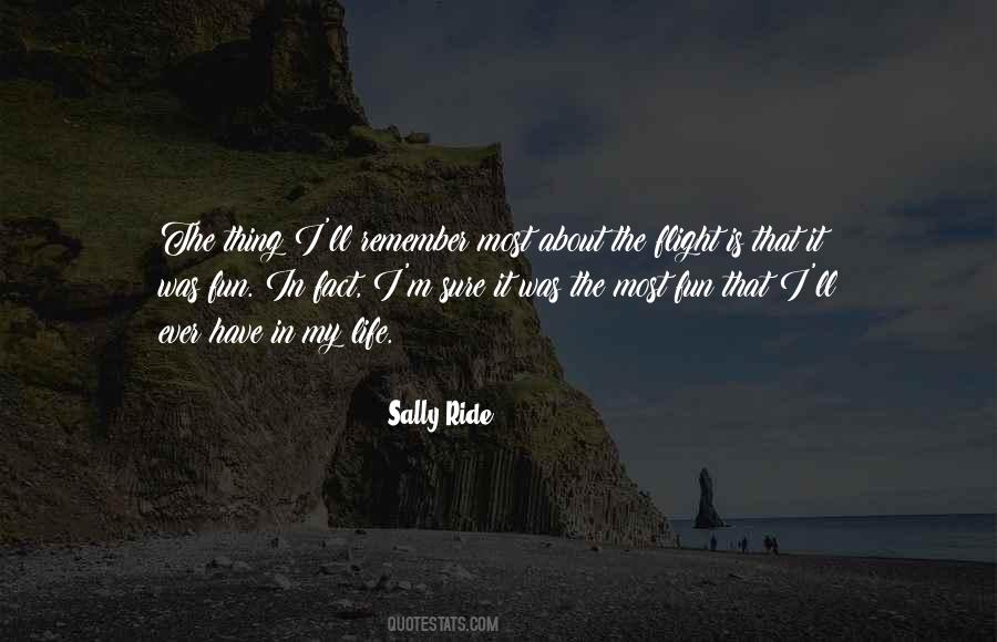 Quotes About Fun In Life #491238 Quotes About Fun In Life #491238