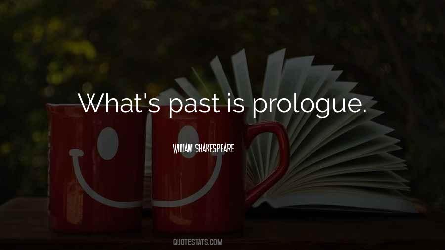 Quotes About Prologue #1719633