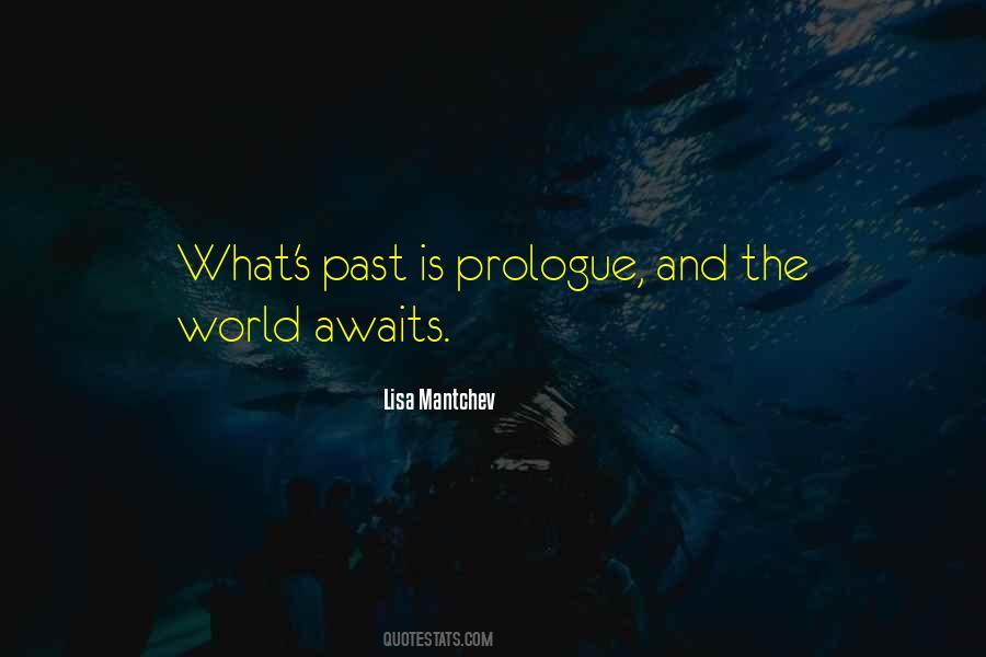 Quotes About Prologue #194894