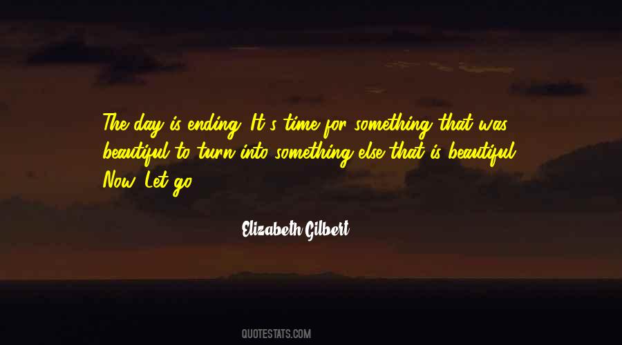 Quotes About Ending The Day #1602755