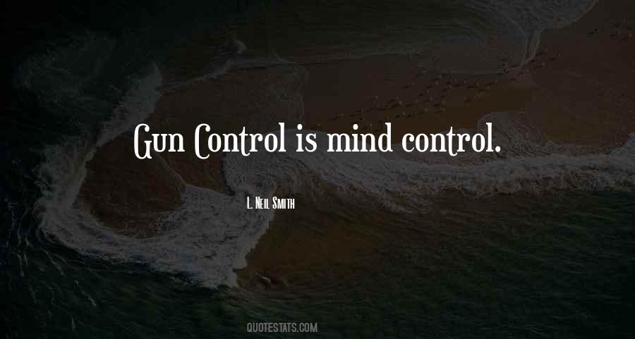Quotes About Mind Control #94778