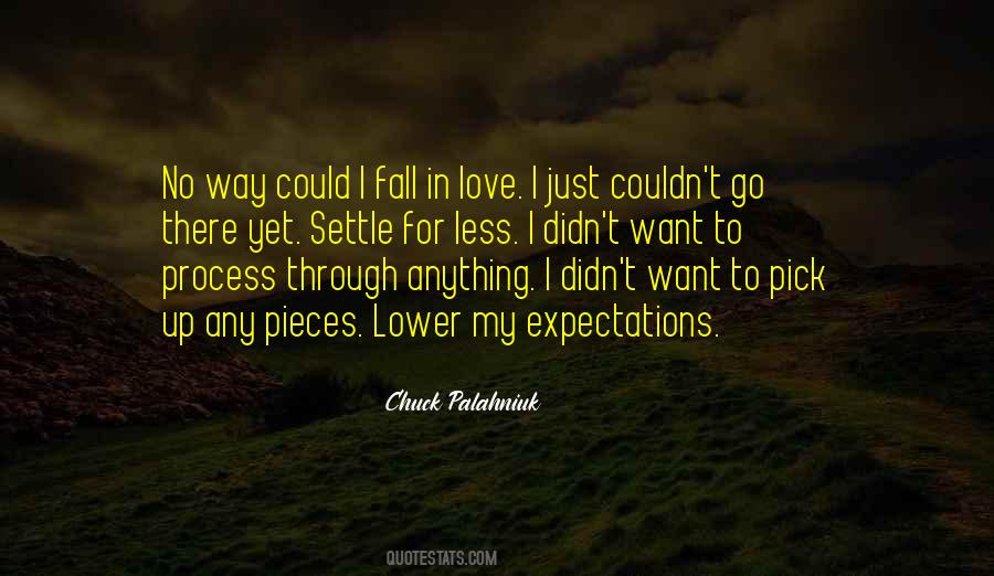 Quotes About Less Expectations #1341856