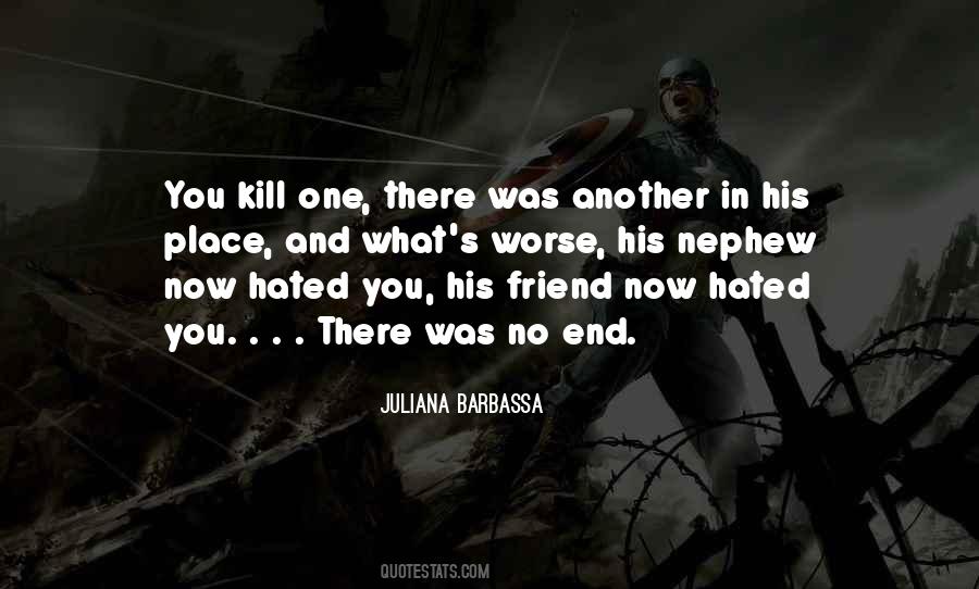 Quotes About Hated #1600437