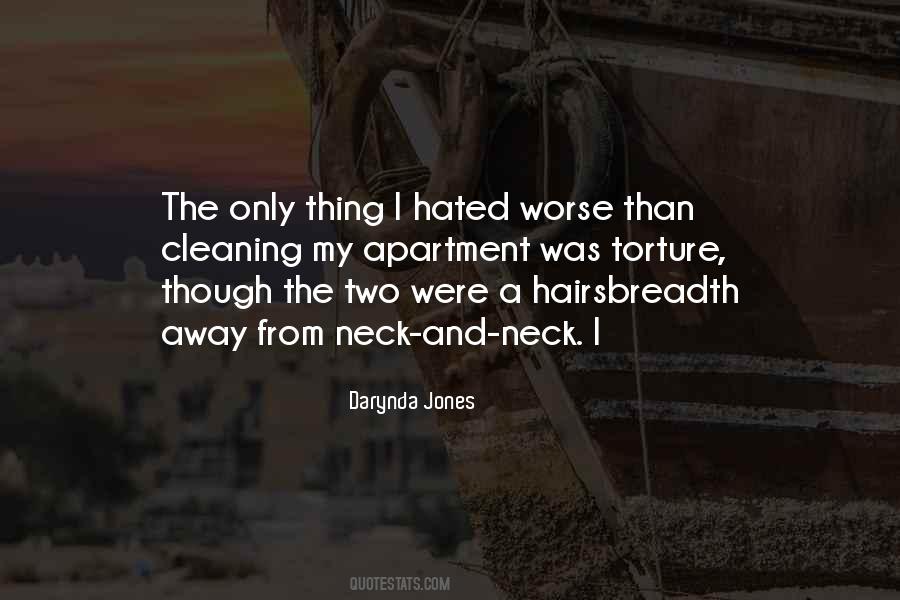 Quotes About Hated #1647333