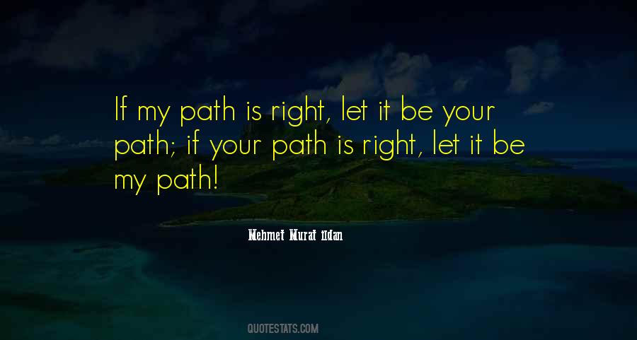 Path Quotations Quotes #1626130