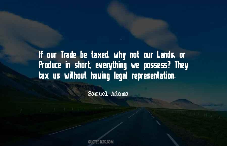 Quotes About Legal Representation #243869