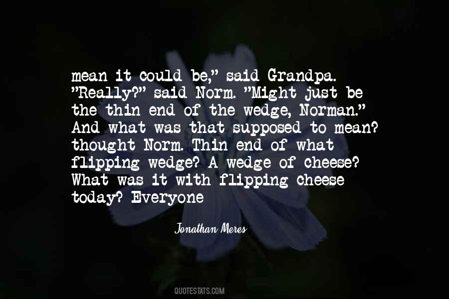 Quotes About Flipping #1405106