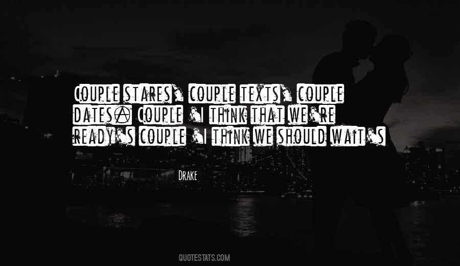 Quotes About Not Ready To Be In A Relationship #365225