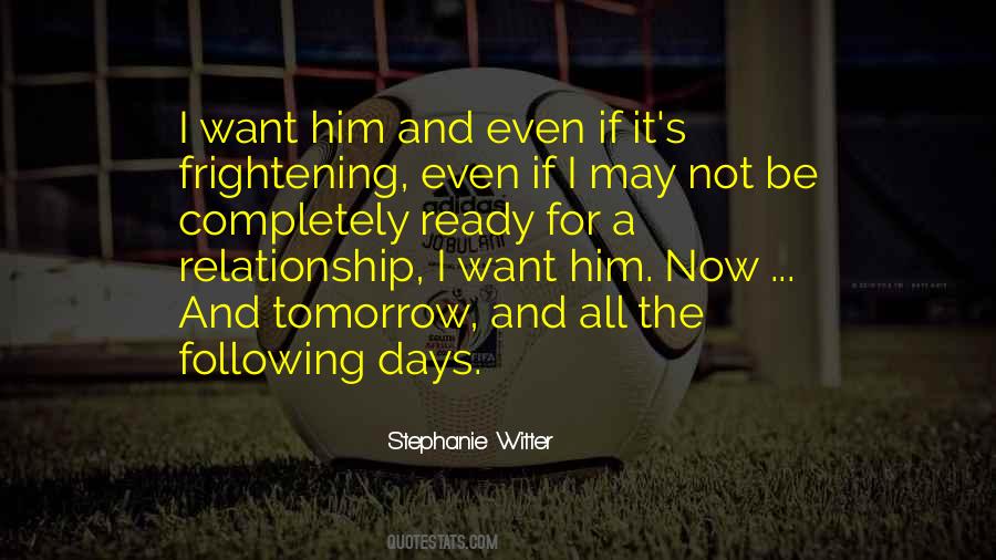 Quotes About Not Ready To Be In A Relationship #742988