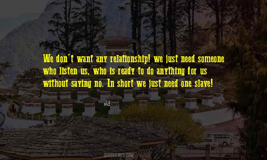 Quotes About Not Ready To Be In A Relationship #837446