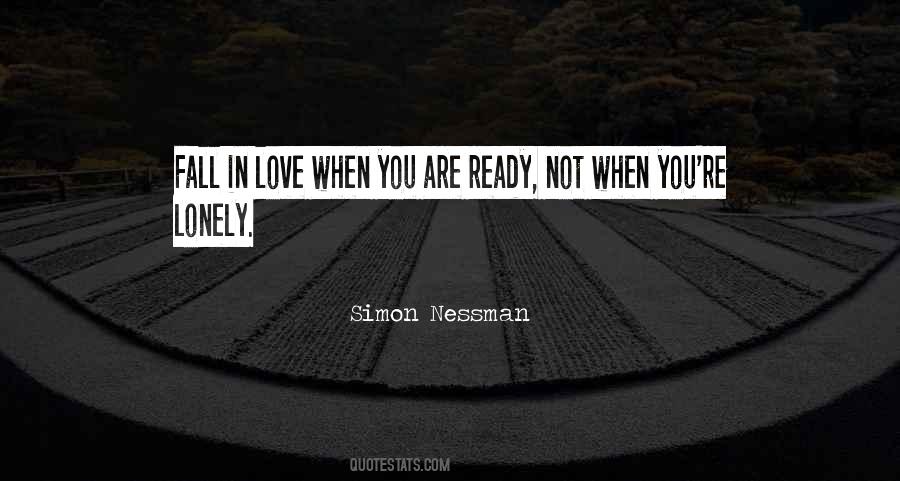 Quotes About Not Ready To Be In A Relationship #961221