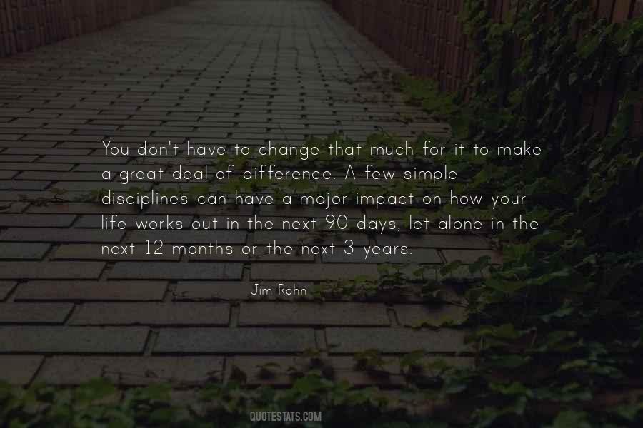 Quotes About A Change In Your Life #372263