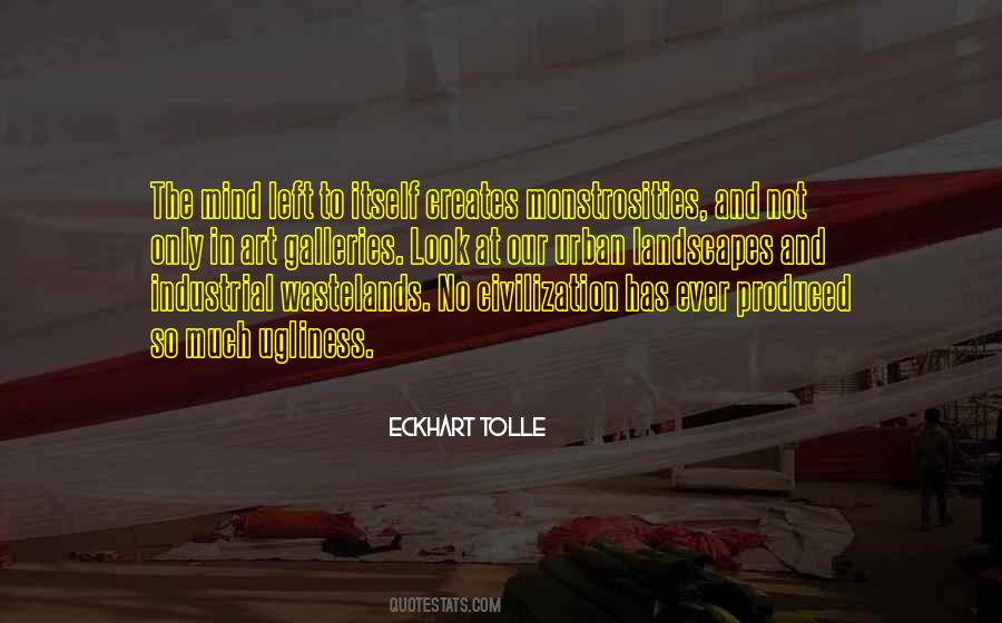 Quotes About Wastelands #594958