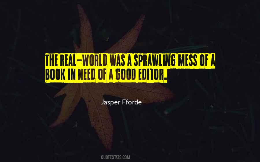 Humor Mess Quotes #417122
