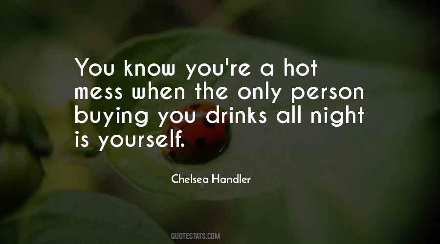 Humor Mess Quotes #718039