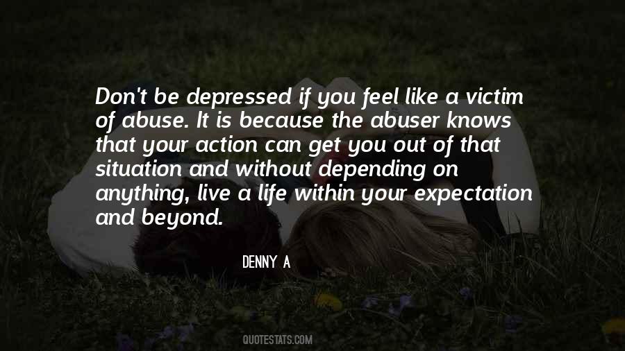 Quotes About Victim Of Abuse #1752978