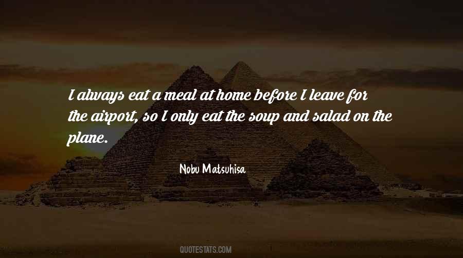 Quotes About Soup And Salad #1825569