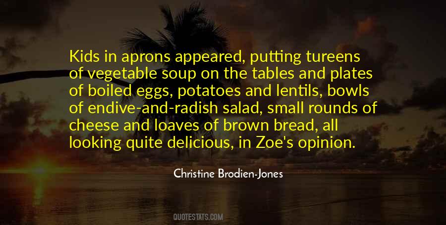 Quotes About Soup And Salad #625612