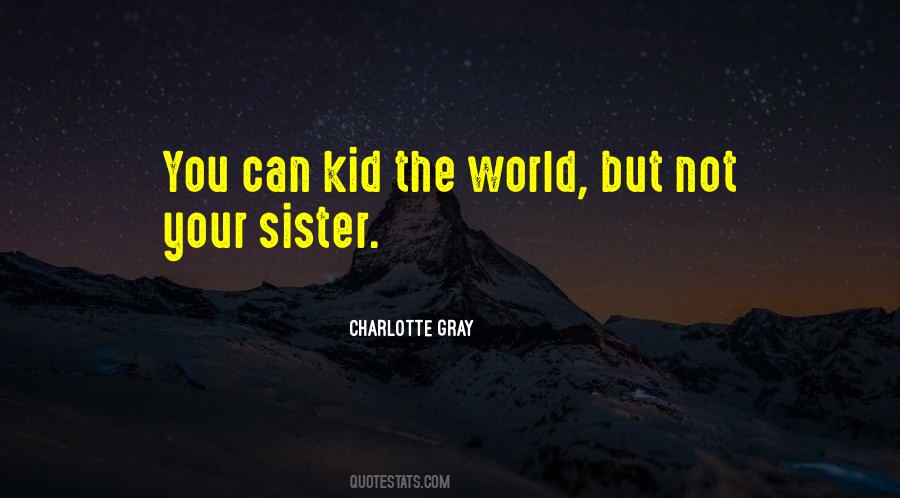Kid Sister Quotes #454653