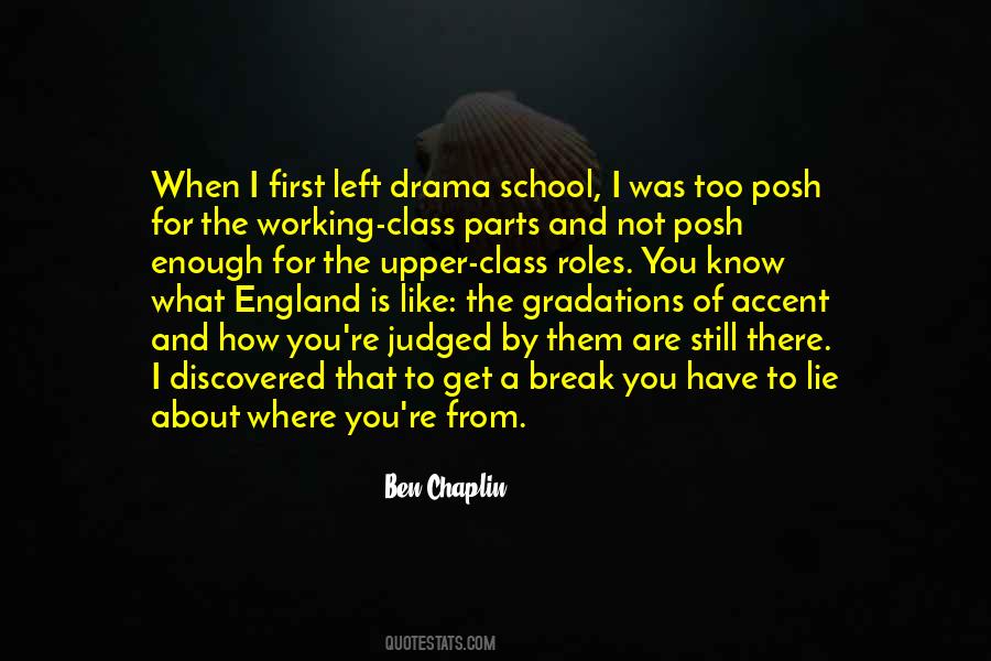 Quotes About Drama Class #586290