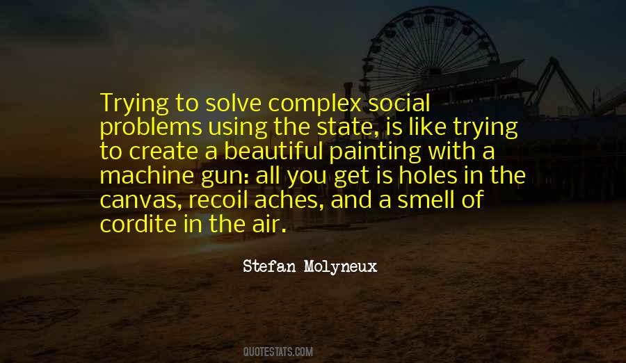 Quotes About Social Problems #1042977