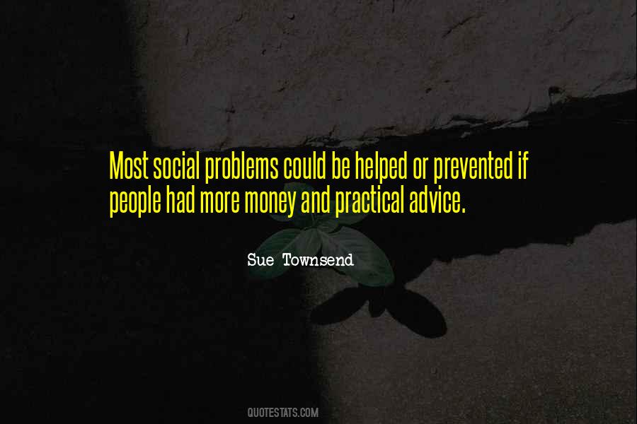 Quotes About Social Problems #291833