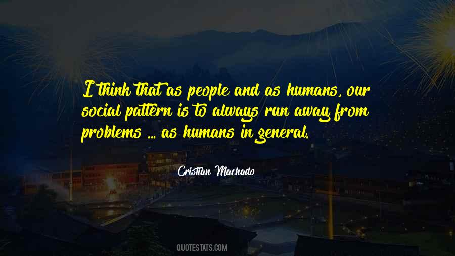 Quotes About Social Problems #323439