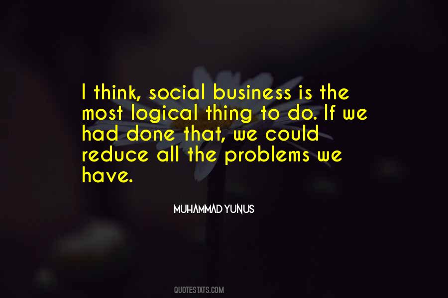 Quotes About Social Problems #497199