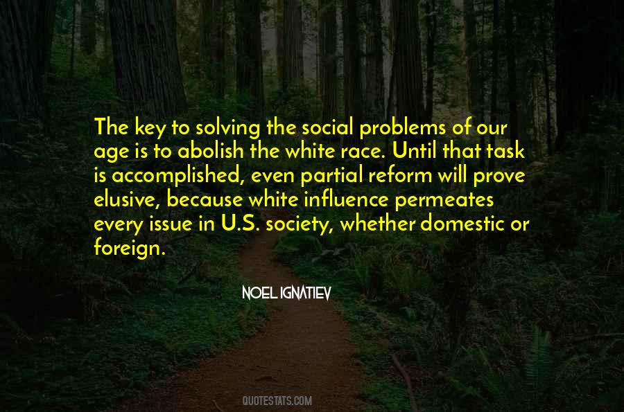 Quotes About Social Problems #673643