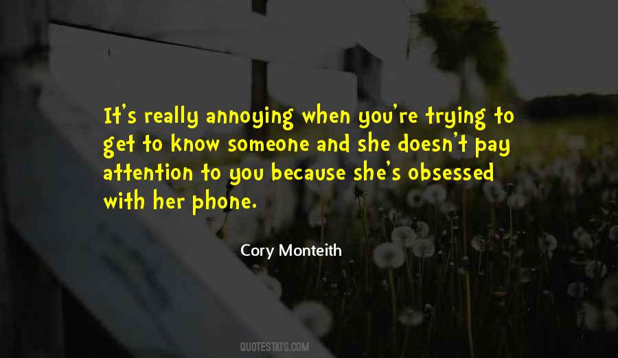 Quotes About Trying To Get Someone #497205