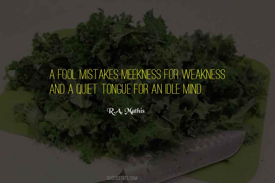 Quotes About Quiet Strength #1770826
