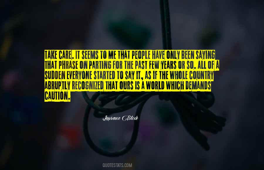 Care For All People Quotes #1382847
