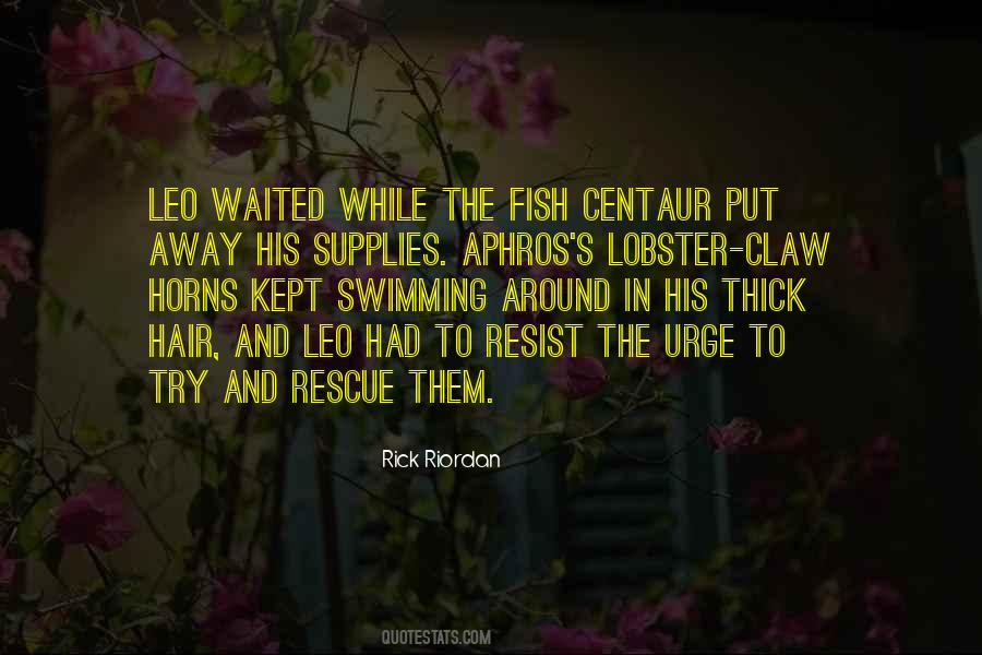Quotes About Claws #1376 Quotes About Claws #1376