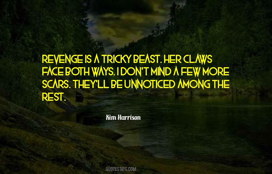 Quotes About Claws #19722 Quotes About Claws #19722