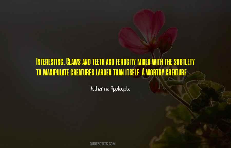 Quotes About Claws #360226 Quotes About Claws #360226
